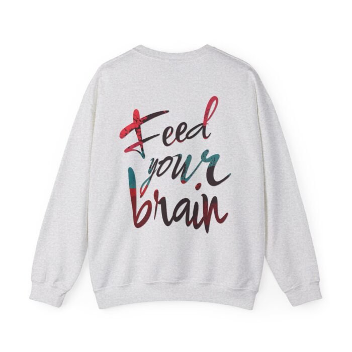 Feed Your Brain Crewneck Sweatshirt - Image 3