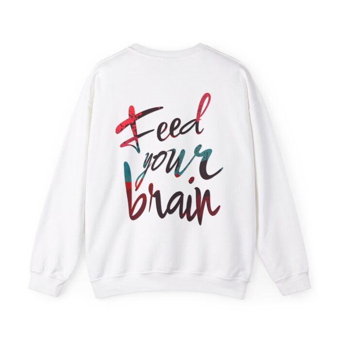 Feed Your Brain Crewneck Sweatshirt