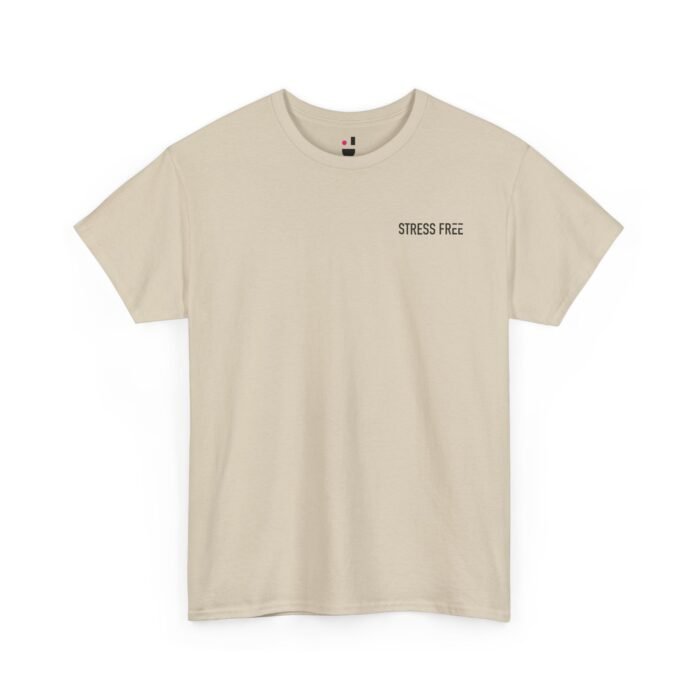 Living The Dream Stress Free T-Shirt - Image 5