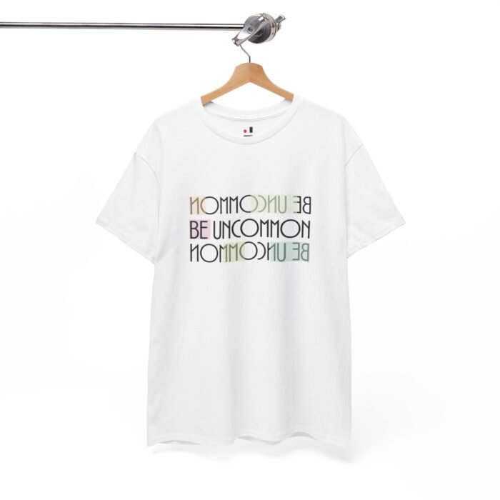 Be Uncommon Ladies T-Shirt - Image 3