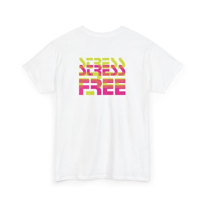 Stress Free Ladies Tee